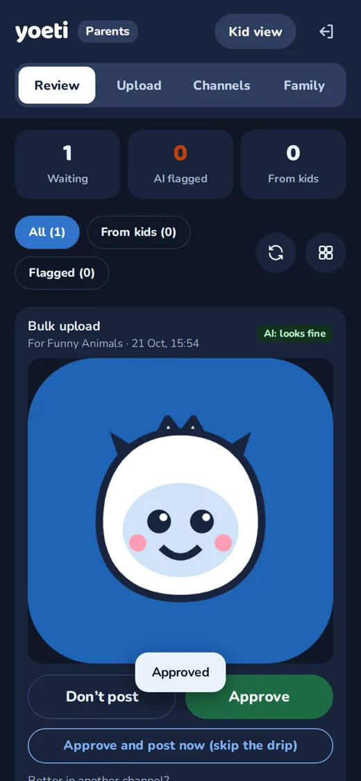 The parent Review screen with Approve and Don't post buttons